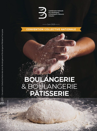 La nouvelle édition de la Convention collective nationale de la boulangerie et boulangerie-pâtisserie