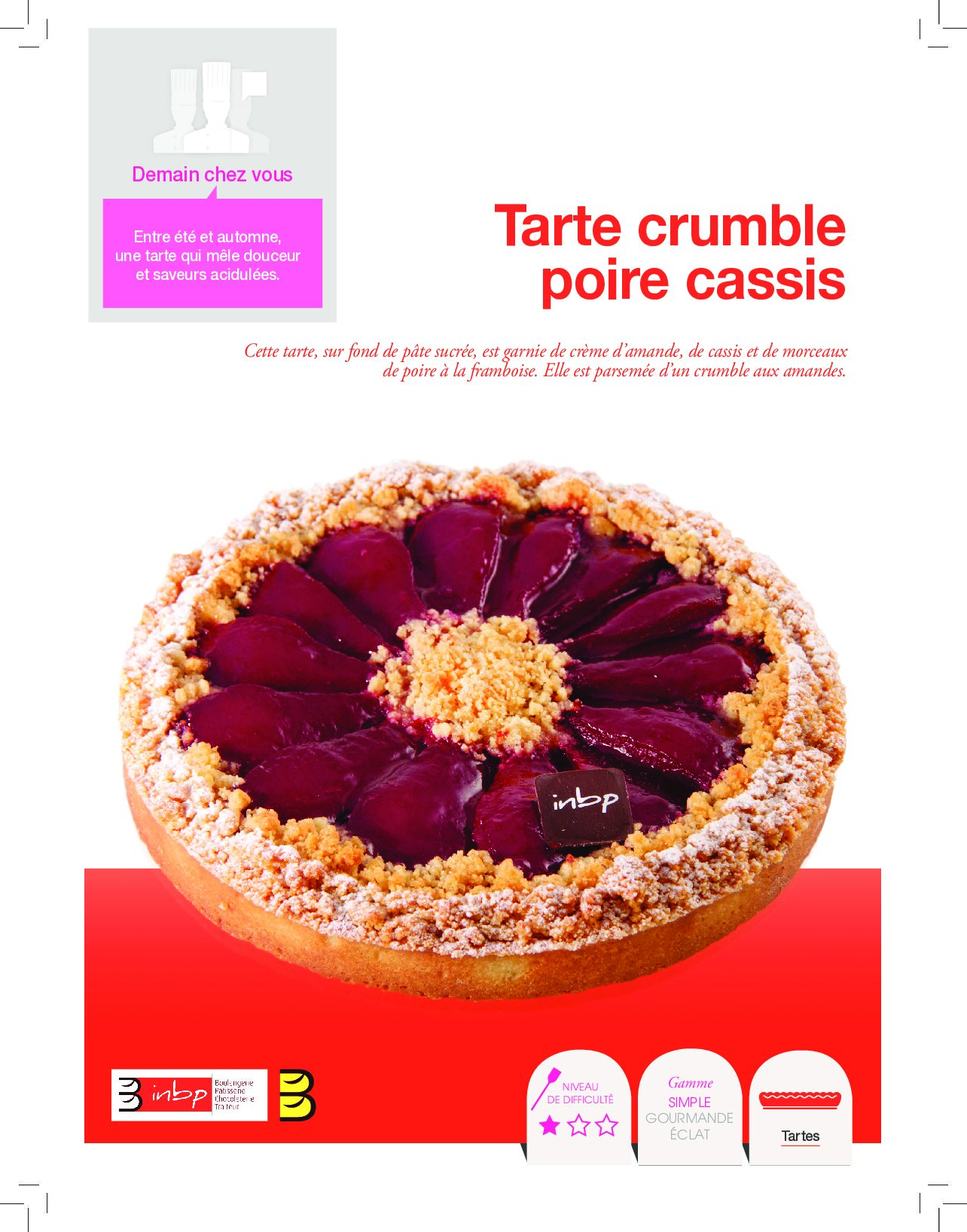 Tarte crumble poire cassis