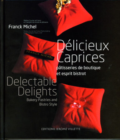 Délicieux Caprices, Pâtisserie de boutique et esprit bistrot