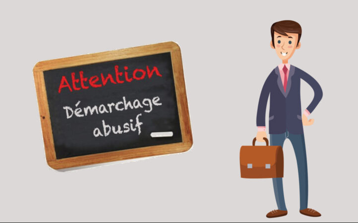 A propos des démarchages abusifs